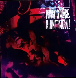Виниловая пластинка Pussy Galore - Right Now! [New Vinyl LP]
