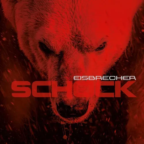 Виниловая пластинка Eisbrecher - Schock [New Vinyl LP]