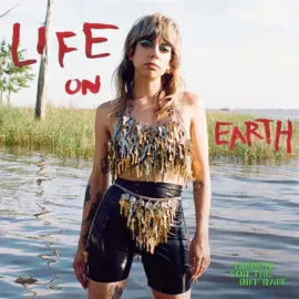 Виниловая пластинка Hurray for the Riff Raff – Life On Earth Релиз 2022 Sealed