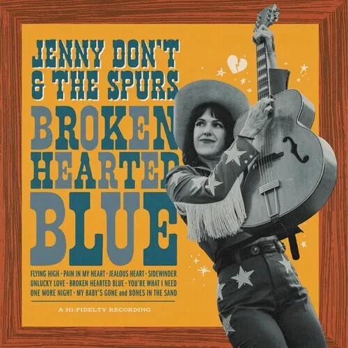 Jenny Don't & The Spurs - Broken Hearted Blue NEW Vinyl