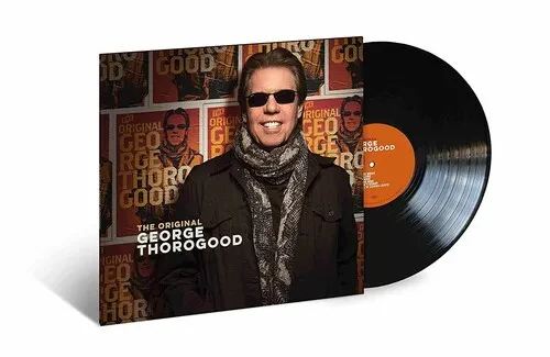 Виниловая пластинка George Thorogood - The Original George Thorogood [New Vinyl LP]