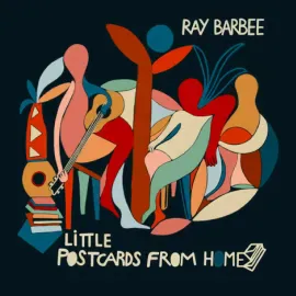 Виниловая пластинка Ray Barbee – Little Postcards From Home Релиз 2025
