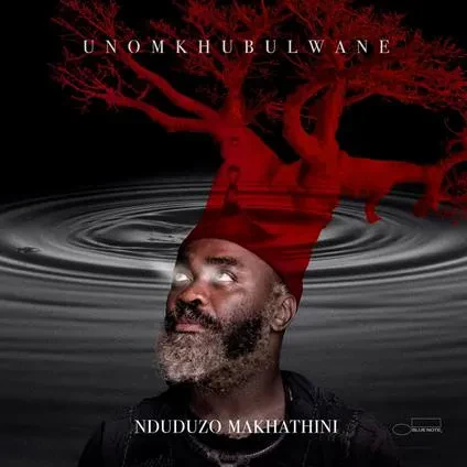 NDUDUZO MAKHATHINI - Unomkhubulwane (CD)