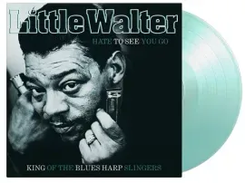 Виниловая пластинка Little Walter - Hate To See You Go - Crystal Clear & Turquoise Vinyl [New Vinyl