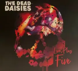CD-диск The Dead Daisies – Live Plus Five (2CD)