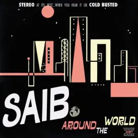 Виниловая пластинка Saib. - Around The World [New Vinyl LP] Clear Vinyl, Reissue