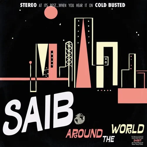 Виниловая пластинка Saib. - Around The World [New Vinyl LP] Clear Vinyl, Reissue