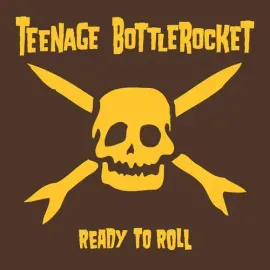 Виниловая пластинка Teenage Bottlerocket - Ready To Roll [New Vinyl LP] Colored Vinyl, Ltd Ed, Yello