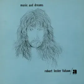 Виниловая пластинка Robert Lester Folsom - Music & Dreams [New Vinyl LP]