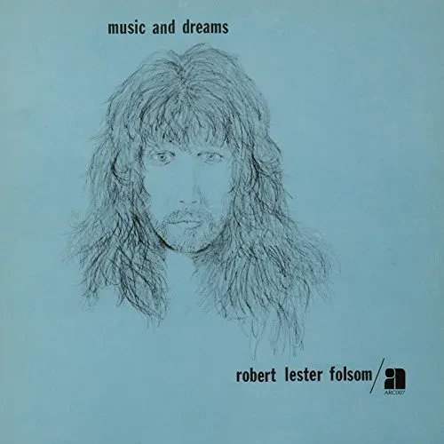 Виниловая пластинка Robert Lester Folsom - Music & Dreams [New Vinyl LP]