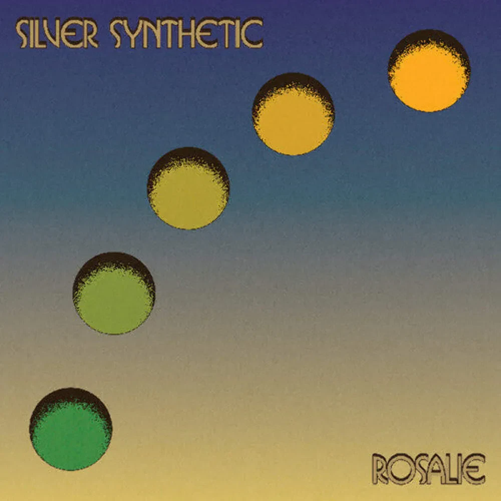 Виниловая пластинка Silver Synthetic – Rosalie (Релиз 2025)