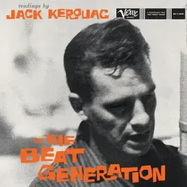 Виниловая пластинка Jack Kerouac - Readings By Jack Kerouac On The Beat Generation (Verve By Request