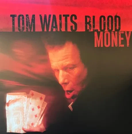 Виниловая пластинка Tom Waits – Blood Money