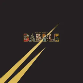 Виниловая пластинка Kendra Morris – Babble 2023 Sealed