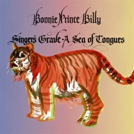 BONNIE "PRINCE" BILLY - Singer's Grave A Sea Of Tongues (CD)