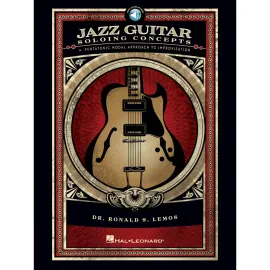 Учебное пособие Hal Leonard Jazz Guitar Soloing Concepts