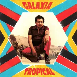 Ranil y Su Conjunto Tropical - Galaxia Tropical NEW Vinyl