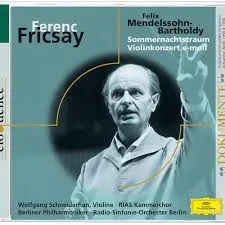 FERENC FRICSAY - Mendelssohn: Ein Sommernachtstraum/Violinkonzert (CD)
