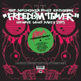 Виниловая пластинка Jon Spencer Blues Explosion – The Freedom Tower - No Wave Dance Party 2015 (Релиз 2015)