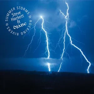 STEVE HACKETT & DJABE - Summer Storms & Rocking Rivers (CD+DVD)