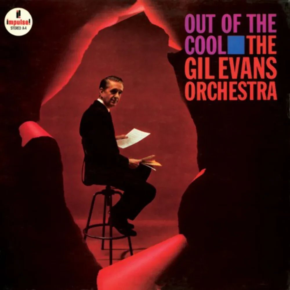 The Gil Evans Orchestra - Out Of The Cool [2LP, 45 RPM] Analogue Productions