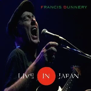 FRANCIS DUNNERY - Live In Japan (2CD, Japan)