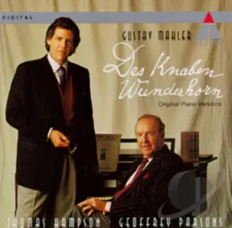 THOMAS HAMPSON / GEOFFREY PARSONS - Mahler: Des Knaben Wunderhorn (CD)