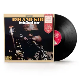 Roland Kirk - The Inflated Tear [Rhino SYEOR 2026] [Rhino Reserve] NEW Vinyl