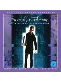 GLENN HUGHES - Return Of Crystal Karma (2CD)