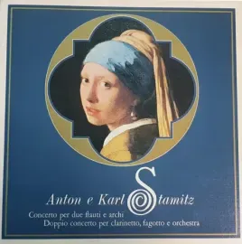 Виниловая пластинка Anton Stamitz – Concerto Per Due Flauti E Archi In Sol Maggiore, Doppio Concerto Per Clarinetto, Fagotto E Orchestea Б/У