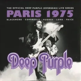 Виниловая пластинка Deep Purple – Live In Paris 1975