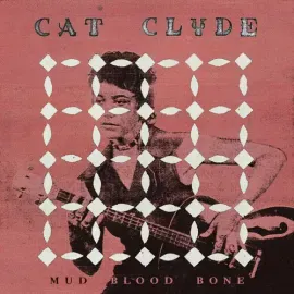 Виниловая пластинка Cat Clyde - Mud Blood Bone [New Vinyl LP] Colored Vinyl, Red