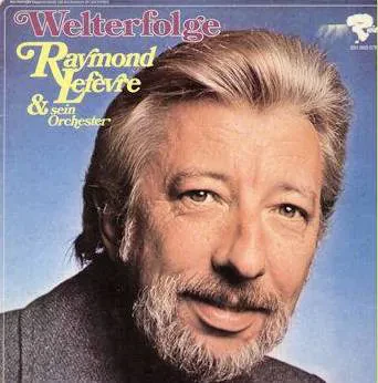 LEFEVRE, RAYMOND - Welterfolge (LP, Used)