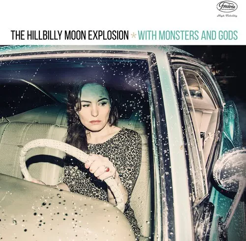 Виниловая пластинка The Hillbilly Moon Explosion - With Monsters & Gods [New Vinyl LP]