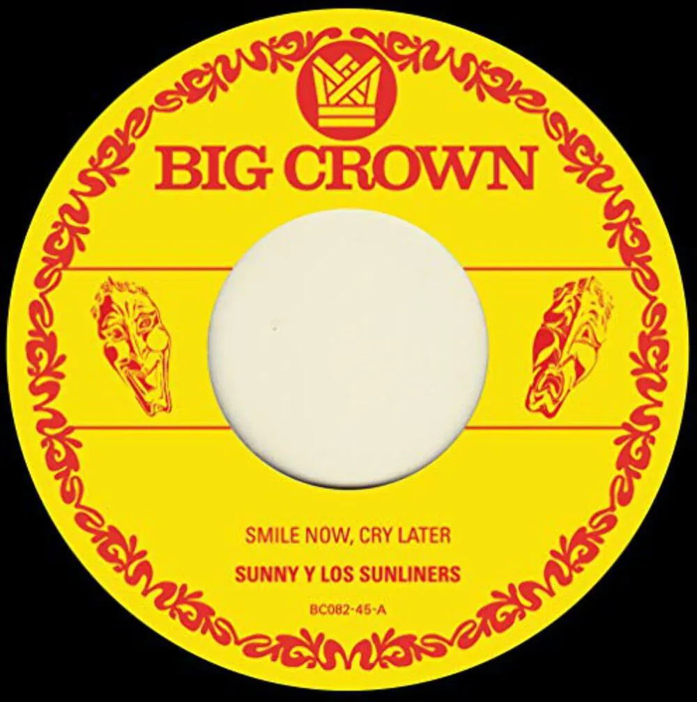 Виниловая пластинка Sunny & The Sunliners – Smile Now, Cry Later