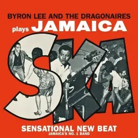 Виниловая пластинка Lee,Byron / Dragonaires - Plays Jamaica Ska [New Vinyl LP]