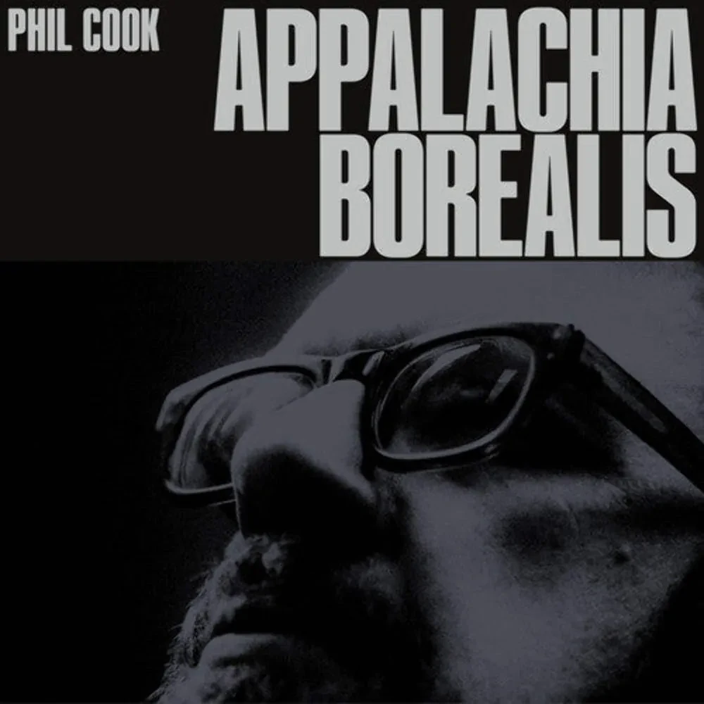 Виниловая пластинка Phil Cook – Appalachia Borealis (Релиз 2025)