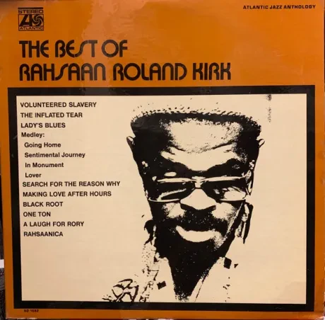 Б/У виниловая пластинка Rahsaan Roland Kirk – The Best Of Rahsaan Roland Kirk