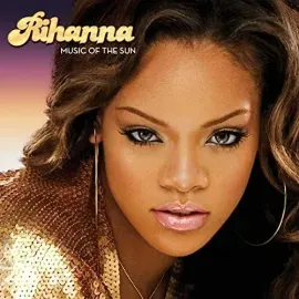 Виниловая пластинка Rihanna – Music Of The Sun (Релиз 2017)