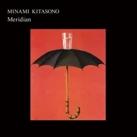 Виниловая пластинка Minami Kitasono - Meridian [New Vinyl LP] Ltd Ed, 140 Gram Vinyl
