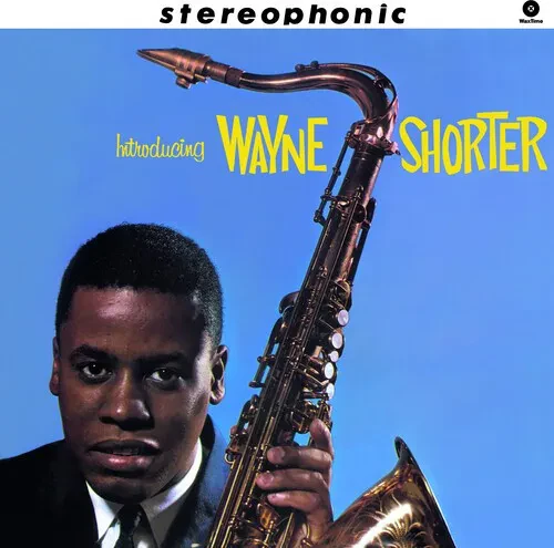 Виниловая пластинка Wayne Shorter - Introducing- Limited 180-Gram Vinyl with Bonus Tracks [New Vinyl