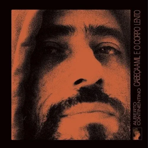 Виниловая пластинка Alberto Continentino - Cabeca A Mil E O Corpo Lento [New Vinyl LP]