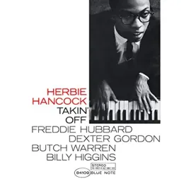 Виниловая пластинка Herbie Hancock - Takin' Off [Blue Note 80th Anniversary] NEW Sealed Vinyl LP