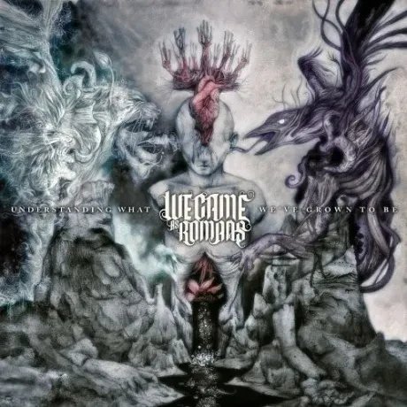 WE CAME AS ROMANS - Understanding What We'Ve Grown To Be (CD)