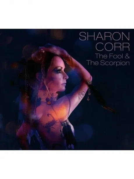 SHARON CORR - The Fool And The Scorpion (CD)