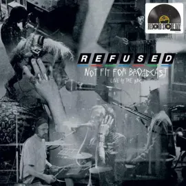 Refused - Not Fit For Broadcasting: Live At The BBC [Clear Vinyl] NEW Sealed LP