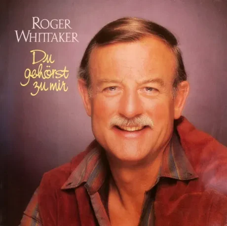 ROGER WHITTAKER - Du Gehörst Zu Mir (LP , Used)