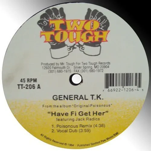 Виниловая пластинка General T.K. – Have Fi Get Her: Prepare (Релиз 1994)