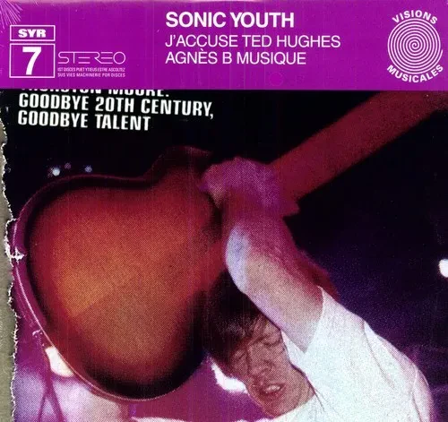 Виниловая пластинка Sonic Youth - J'accuse Ted Hughes [New Vinyl LP]