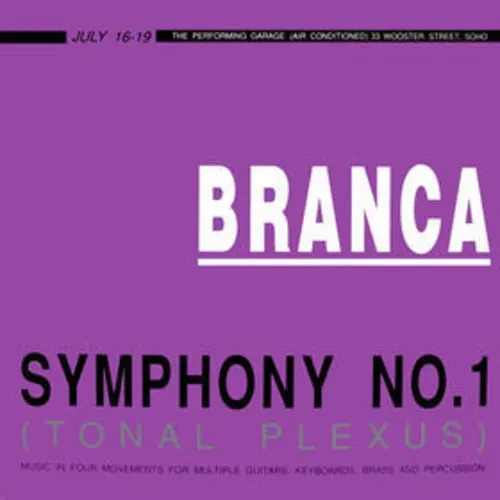 Виниловая пластинка Glenn Branca – Symphony No. 1 (Tonal Plexus) (Релиз 2016)